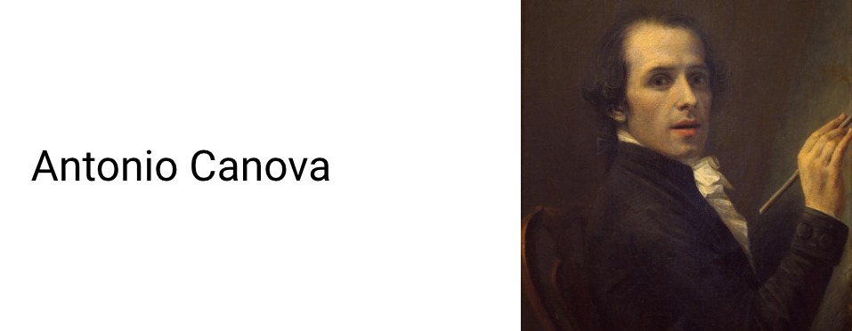 Antonio Canova Antonio Canova