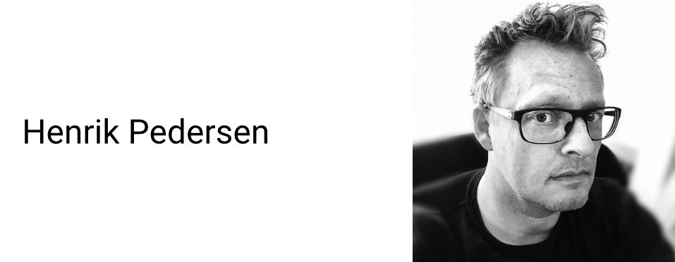 Henrik Pedersen Henrik Pedersen